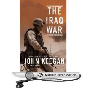  The Iraq War (Audible Audio Edition) John Keegan, Simon 