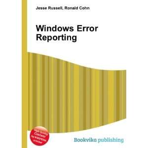  Windows Error Reporting Ronald Cohn Jesse Russell Books
