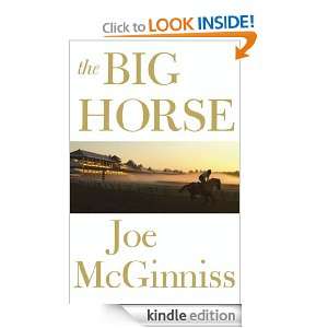  The Big Horse eBook: Joe McGinniss: Kindle Store