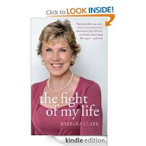 The Fight of my Life: Barbara Clark:  Kindle Store