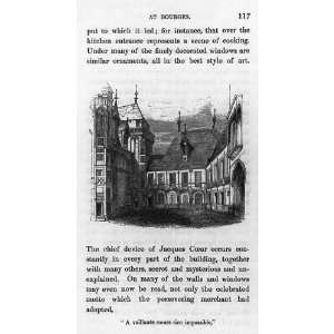  Jacques Coeur,1395 1456,his house in Bourges,France