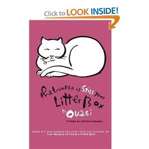   Your Litter Box [Paperback]: Quasi (Typed by Steve Fisher): Books