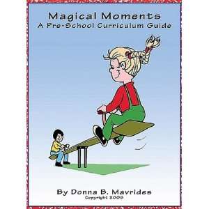  MAGICAL MOMENTS CURRICULUM GUIDE Toys & Games