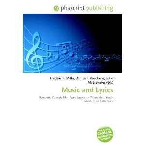 Music and Lyrics (9786132663368) Books
