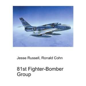  81st Fighter Bomber Group Ronald Cohn Jesse Russell 