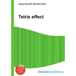  Tetris effect: Ronald Cohn Jesse Russell: Books