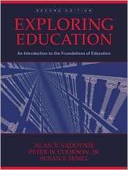 Exploring Education An Introduction to the Foundations of Education 