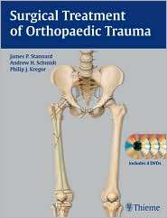 Surgical Treatment of Orthopaedic Trauma, (1588903079), James Patrick 
