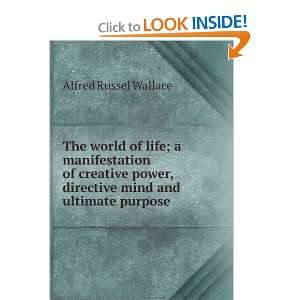   , directive mind and ultimate purpose Alfred Russel Wallace Books