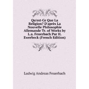   Par H. Ewerbeck (French Edition): Ludwig Andreas Feuerbach: Books