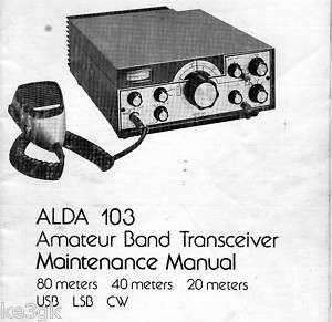 Alda 103 Ham Transceiver Maintenance Manual CD  