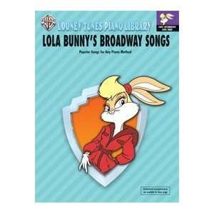 Looney Tunes Piano Library   Lola Bunnys Broadway Songs  