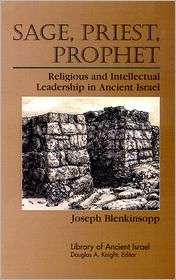 Sage, Priest, Prophet, (0664226744), Joseph Blenkinsopp, Textbooks 