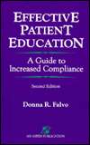 Effective Patient Education A Guide to Increased Compliance 