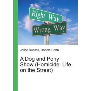   Show (Homicide Life on the Street) Ronald Cohn Jesse Russell Books