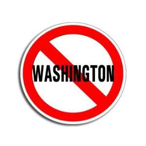  NO Anti WASHINGTON   Window Bumper Laptop Sticker 