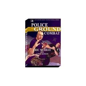  Police Ground Combat DVD with Eric Murray Sports 