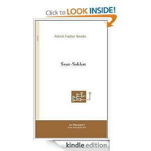 Saut Sabbat (Roman) (French Edition) Patrick Fischer Naudin  