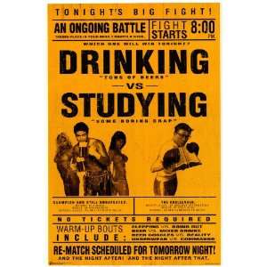  Drinking Vs. Studying   Party / College Poster   24 X 36 