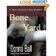 Bone Yard (Raine Stockton Dog Mystery) by Donna Ball ( Kindle Edition 