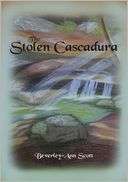   The Stolen Cascadura by Beverley Ann Scott 