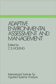Adaptive Environmental Assessment And Management, (1932846077), C S 