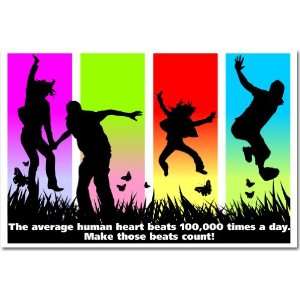 : The Average Human Heart Beats 100,000 Times a Day. Make Those Beats 