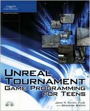 Unreal Tournament Game Programming for Teens, (1598633465), John P 