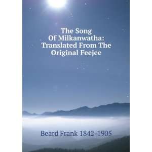   : Translated From The Original Feejee: Beard Frank 1842 1905: Books