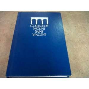   Alumnae/Alumni Directory 1992 College Of Mount Saint Vincent Books