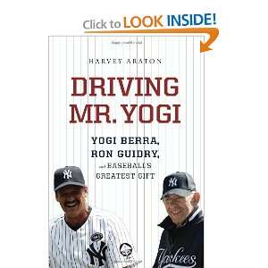  Driving Mr. Yogi: Yogi Berra, Ron Guidry, and Baseballs 