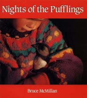 BARNES & NOBLE  Nights of the Pufflings by Bruce McMillan, Houghton 