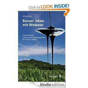 Besser leben mit Melasse (German Edition) Jörg Rinne  
