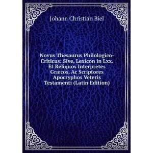  Veteris Testamenti (Latin Edition) Johann Christian Biel Books