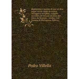   fazenda, . rendas, e os homens d (Portuguese Edition): Pedro Villella