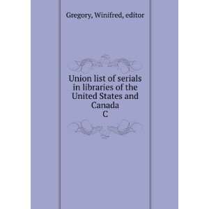  Union list of serials in libraries of the United States and Canada 