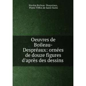   Tiffon de Saint Surin Nicolas Boileau  DesprÃ©aux  Books