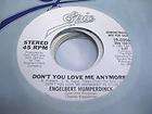 Pop Promo 45 ENGELBERT HUMPERDINK Dont You Love ME Any