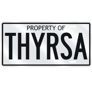  NEW  PROPERTY OF THYRSA  LICENSE PLATE SIGN NAME: Home 