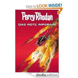 Perry Rhodan Das rote Imperium (Sammelband) (German Edition) Michael 