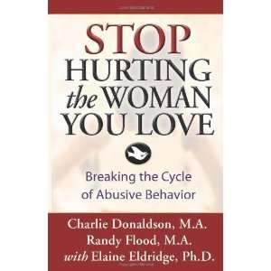   Cycle of Abusive Behavior [Paperback]: Charlie Donaldson M.A.: Books