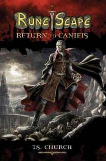 Runescape Return to Canifis NEW by T. Church 9781848567276  