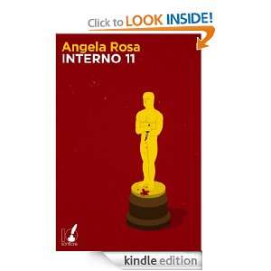 Interno 11 (Italian Edition) Angela Rosa  Kindle Store