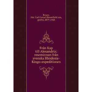 FrÃ¥n Kap till Alexandria; reseminnen frÃ¥n svenska Rhodesia Kingo 