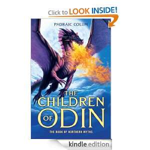   The Children of Odin eBook Padraic Colum, Willy Pogany Kindle Store