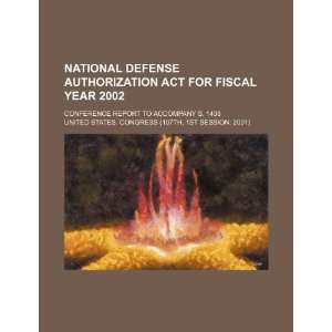  National Defense Authorization Act for Fiscal Year 2002 conference 
