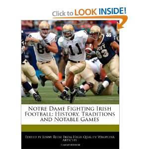   Dame Fighting Irish Football: History, Traditions and Notable Games