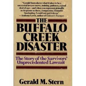  The Buffalo Creek Disaster  The Story of the Survivors 