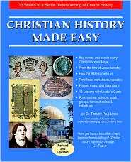 Christian History Made Easy Book 13 Weeks to a Better Understanding 