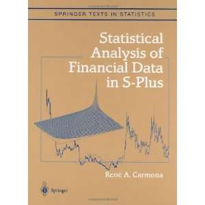   of Financial Data in S PLUS [Hardcover] René A. Carmona Books
